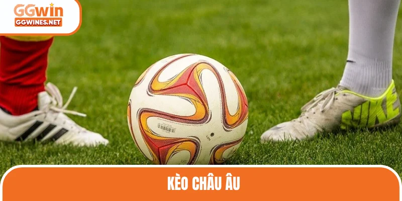 Kèo Châu Âu ảnh đại diện
